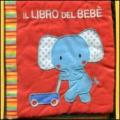 Il libro del bebè. Elefante