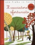 Il cacciatore sfortunato