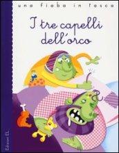 I tre capelli dell'orco