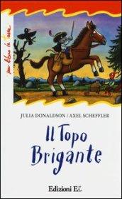 Il topo brigante