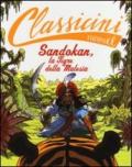 Sandokan, la tigre della Malesia di Emilio Salgari. Ediz. illustrata