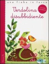 Verdolina disubbidiente