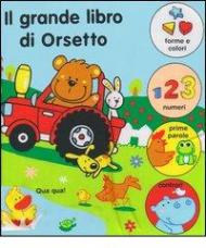 Il grande libro di Orsetto