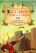 L'assedio di Rocca Fangosa. Le sciagurate imprese di Riccardo Cuor di Cardo: 5