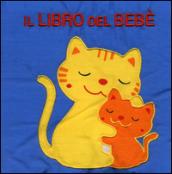 Il libro del bebè. Gatto