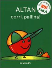 Corri, pallina!