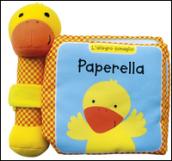 Paperella. L'allegro sonaglio. Ediz. illustrata. Con gadget