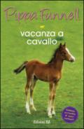 Vacanza a cavallo. Storie di cavalli. 5.