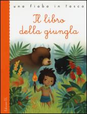 Il libro della giungla da Rudyard Kipling. Ediz. illustrata