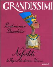 Nefertiti, la regina che divenne faraone