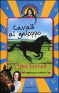 Cavalli al galoppo. Storie di cavalli