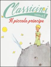 Il Piccolo Principe da Antoine de Saint-Exupéry