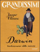 Darwin, rivoluzionario della scienza