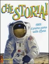 1969: il primo uomo sulla luna