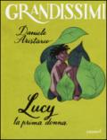 Lucy. La prima donna