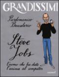 Steve Jobs, l'uomo che ha dato l'anima al computer