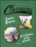 Zanna Bianca-Il richiamo della foresta di Jack London. Ediz. a colori