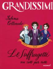 Le suffragette, un voto per tutte