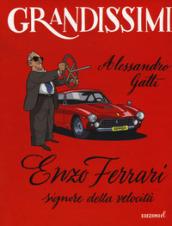 Enzo Ferrari, signore della velocità