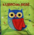 Il libro del bebè. Gufo. Ediz. a colori