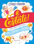 E' ESTATE! UNA STORIA AL GIORNO