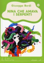 Nina che amava i serpenti