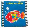 Il libro del bebè. Pesce. Ediz. illustrata