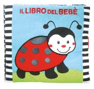 Il libro del bebè. Coccinella. Ediz. a colori