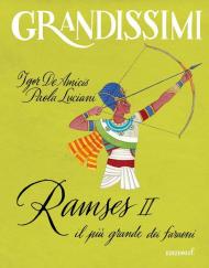 Ramses II, il più grande dei faraoni