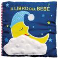 Il libro del bebè. Luna. Ediz. a colori