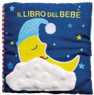 Il libro del bebè. Luna. Ediz. a colori