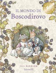 Mondo di Boscodirovo (Il)