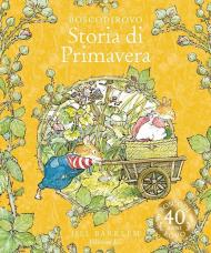 Storia di primavera. Ediz. a colori