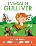 I viaggi di Gulliver. Stampatello maiuscolo. Ediz. a colori