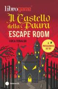 Librogame®. Escape Room. Il castello della paura