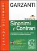Dizionario sinonimi e contrari. Con CD-ROM