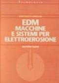 EDM. Macchine e sistemi per elettroerosione