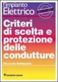 L'impianto elettrico. 2.Criteri di scelta e protezione delle condutture