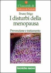 I disturbi della menopausa. Prevenzione e trattamento