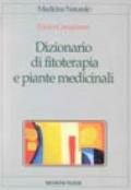 Dizionario di fitoterapia e piante medicinali