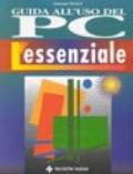 Guida all'uso del PC. L'essenziale. Guida illustrata