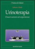 Urinoterapia. Osservazioni ed esperienze