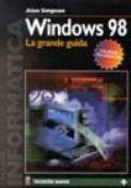 Windows '98. La grande guida. Con CD-ROM