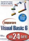 Imparare Visual Basic 6 in 24 ore. Con CD-ROM