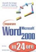 Imparare Microsoft Word 2000 in 24 ore