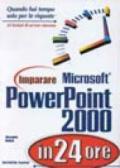 Imparare Microsoft Powerpoint 2000 in 24 ore
