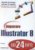 Imparare Illustrator 8 in 24 ore