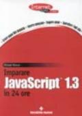 Imparare JavaScript 1.3 in 24 ore