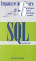 Imparare SQL in 6 ore