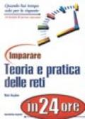 Imparare teoria e pratica delle reti in 24 ore